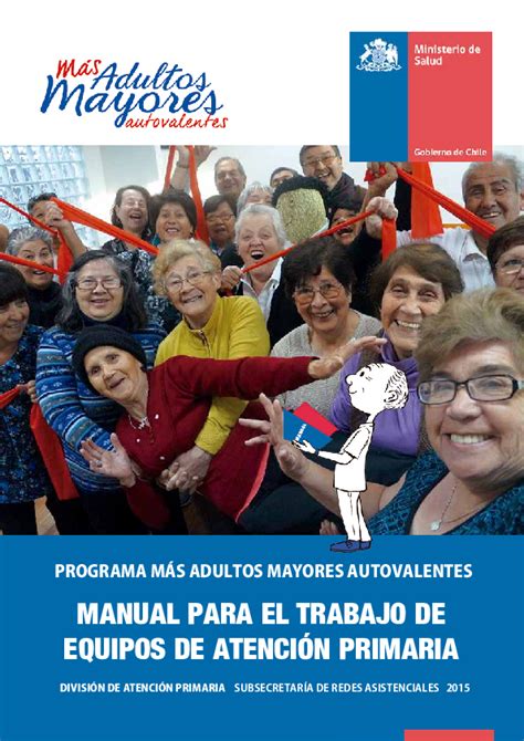 Esquema de los propósitos y beneficios del programa Más Adultos Mayores Autovalentes