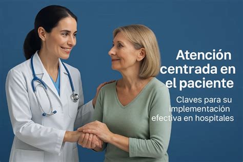 Esquema sobre los pilares de la atención médica centrada en el paciente anciano: autonomía, información, valores y apoyo familiar.