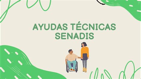 Infografía o esquema de diversas ayudas técnicas ofrecidas por SENADIS