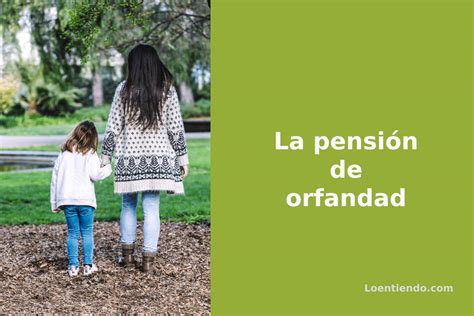 Esquema explicativo sobre los beneficiarios de la pensión de orfandad (hijos menores, estudiantes y personas con discapacidad).