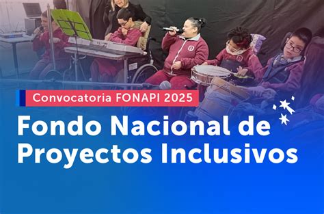 logo y propósito del Fondo Nacional de Proyectos Inclusivos (FONAPI)
