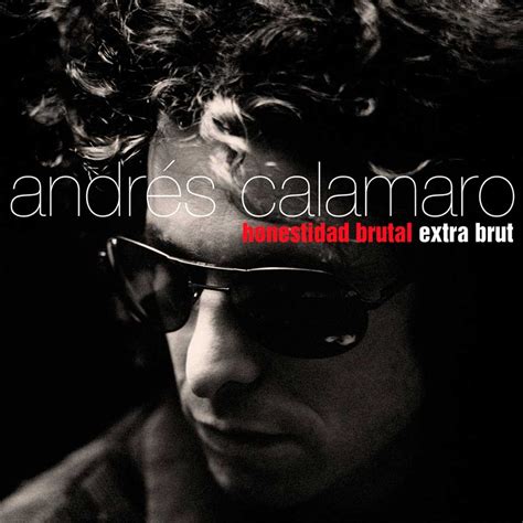 Retrato de Andrés Calamaro o la portada del álbum Honestidad Brutal