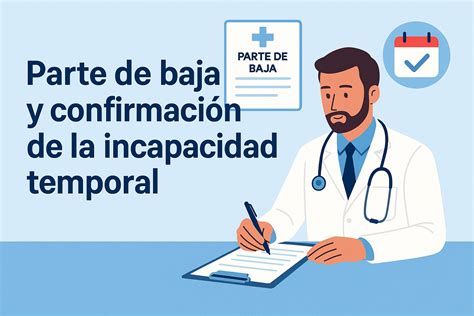 Ilustración de un trabajador siendo atendido por un médico, simbolizando la incapacidad temporal.