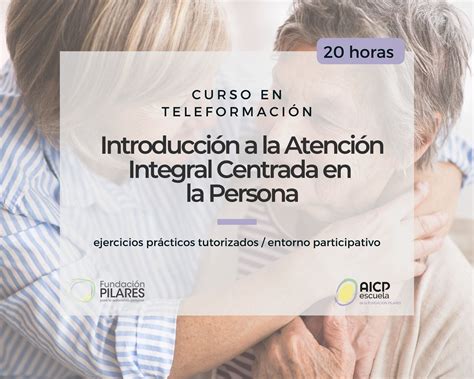 Diagrama que ilustra el modelo de atención centrada en la persona