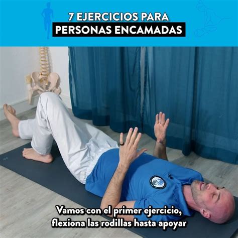 Diagrama que muestra ejercicios básicos para personas encamadas.