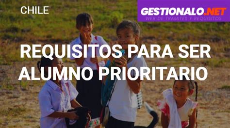 Infografía detallando los criterios socioeconómicos para ser considerado alumno prioritario