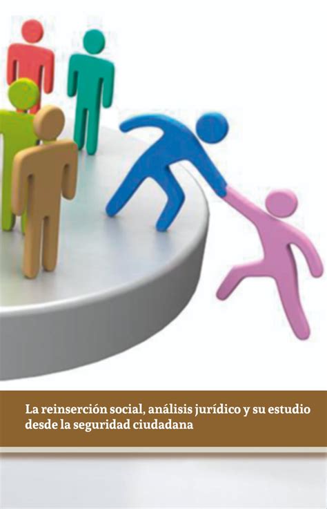 Esquema conceptual sobre la labor de rehabilitación y reinserción social de Corporación La Esperanza