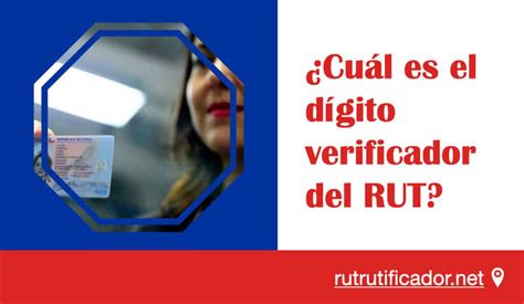 Esquema de la estructura de un RUT chileno con su dígito verificador