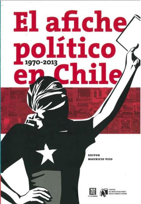 Infografía: evolución del afiche político en Chile