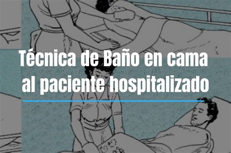 Ilustración de un paciente recibiendo un baño en cama con la ayuda de un cuidador.