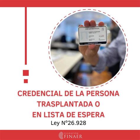 Esquema de la Credencial de Persona Trasplantada o en Lista de Espera del INCUCAI