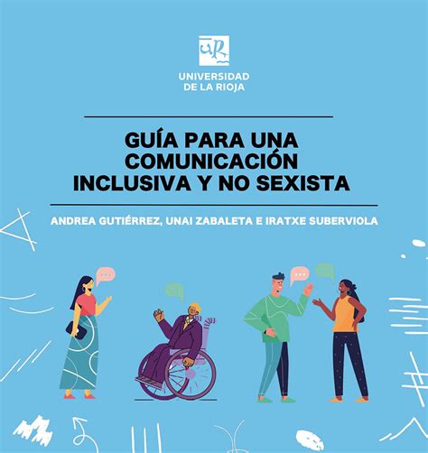 Esquema de los pilares de la comunicación inclusiva: lenguaje no sexista, lenguaje claro y accesibilidad.