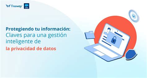 Esquema informativo sobre la configuración de privacidad y gestión de datos personales en plataformas digitales.