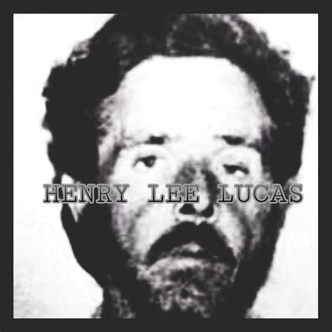 imagen de Henry Lee Lucas