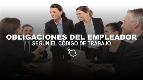 Esquema de las obligaciones del empleador en el pago de cotizaciones previsionales