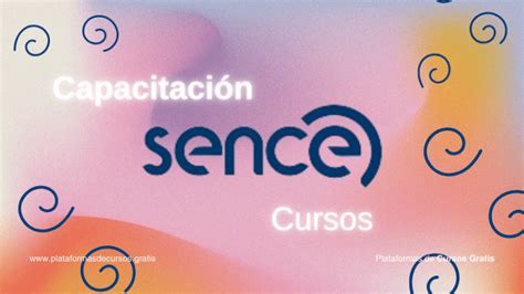 Infografía sobre los cursos de capacitación SENCE, sus líneas formativas y beneficios