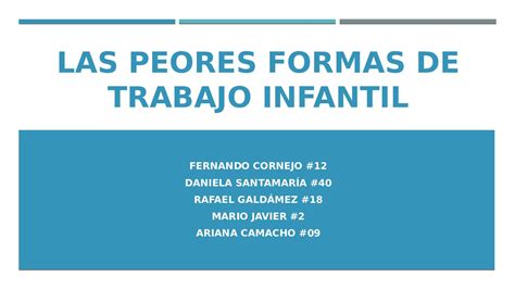 Infografía sobre las peores formas de trabajo infantil y los mecanismos de registro.