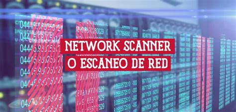 Esquema de escaneo de red y gestión de exposición