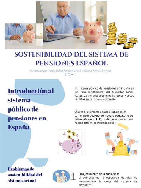 Infografía sobre los retos de sostenibilidad del sistema de pensiones español