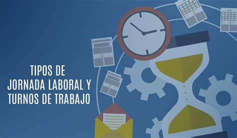 Infografía comparativa de los diferentes tipos de jornada laboral para adultos mayores: por día, por turno y por horas pactadas.