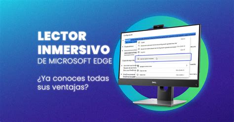 Diseño de interfaz del Lector Inmersivo de Microsoft Edge.