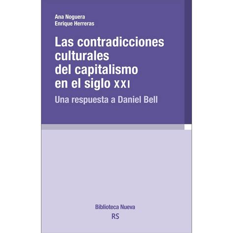 Esquema de las contradicciones culturales del capitalismo.