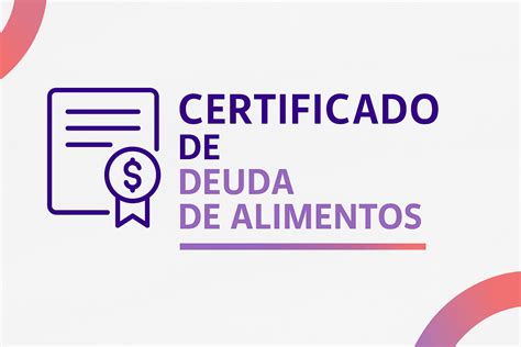 Esquema de flujo para la consulta y obtención del certificado de deudores de pensión de alimentos