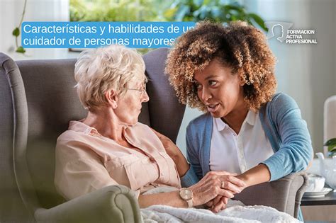 Infografía detallando las diversas tareas de un cuidador de personas mayores.