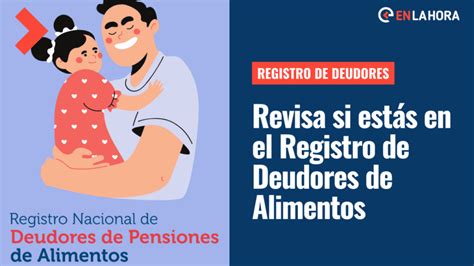 Infografía que detalla las sanciones y consecuencias para los deudores de pensión de alimentos inscritos en el registro.