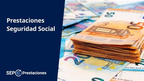 Esquema de las prestaciones del sistema de Seguridad Social en España