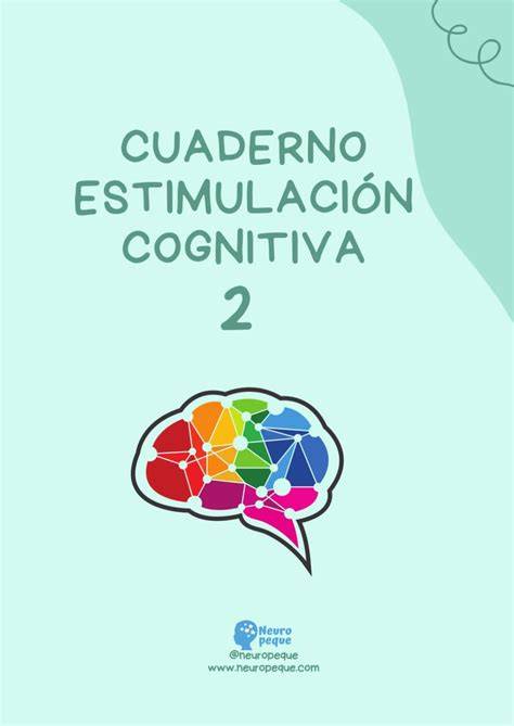Infografía: Esquema de niveles de cuadernos de estimulación cognitiva y ejemplos de ejercicios