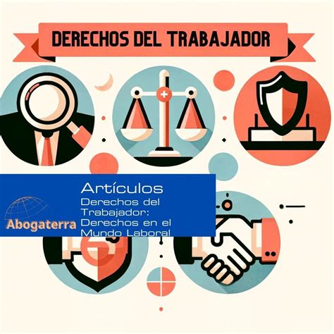Gráfico ilustrativo de los derechos fundamentales del trabajador