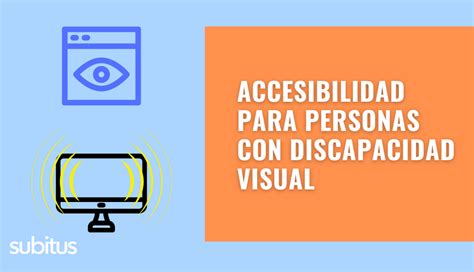infografía detallando los beneficios de las presentaciones accesibles para personas con discapacidad visual