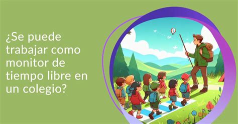 esquema con las funciones y responsabilidades de un monitor de ocio y tiempo libre