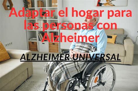 Esquema de un hogar adaptado para personas con Alzheimer