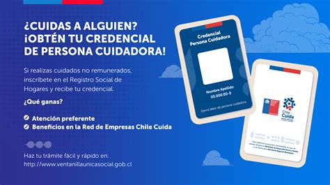 Infografía: Pasos para obtener la Credencial de Persona Cuidadora, incluyendo requisitos y validación.