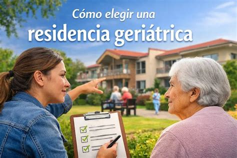 Infografía: Preguntas esenciales al elegir una residencia de ancianos