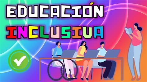 Gráfico: beneficios de la educación superior inclusiva