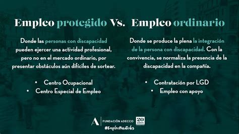 Infografía comparativa entre empleo ordinario y empleo protegido para personas con discapacidad