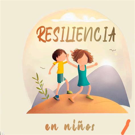 Imagen temática sobre resiliencia infantil en contextos adversos