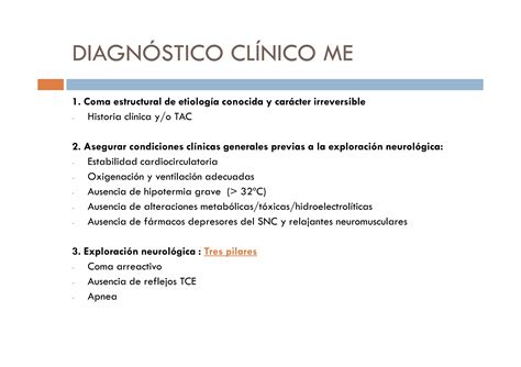 Esquema de los pasos para el diagnóstico de muerte cerebral: valoración neurológica, descarte de factores tratables y pruebas confirmatorias