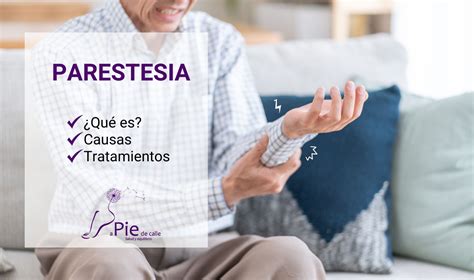 Gráfico con iconos de síntomas de parestesia: hormigueo, debilidad, ardor