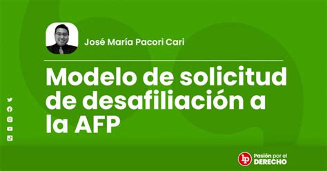 Formulario de Solicitud de Desafiliación de AFP