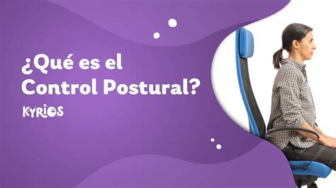 Diagrama que ilustra el control postural anticipatorio y reactivo en sedestación