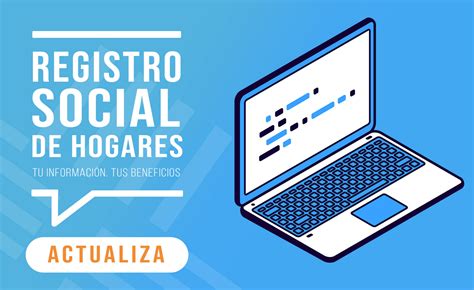 infografía sobre la importancia del registro social de hogares y la actualización de datos