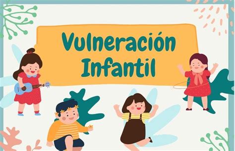Ilustración de diversas formas de vulneración de los derechos infantiles