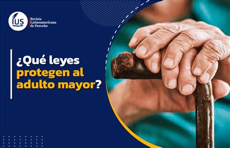 Infografía comparativa de las leyes de protección al adulto mayor en Cuba, México y Chile.