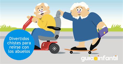 infografía con varios chistes cortos sobre abuelos y abuelas para niños