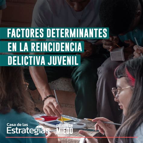 Infografía que muestre estadísticas de reincidencia delictiva juvenil y factores asociados