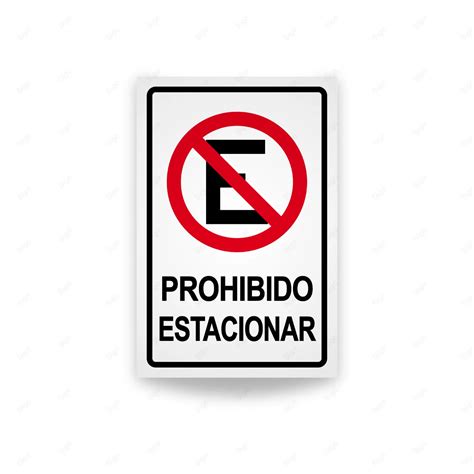 Señal de prohibido estacionar en la entrada de una casa